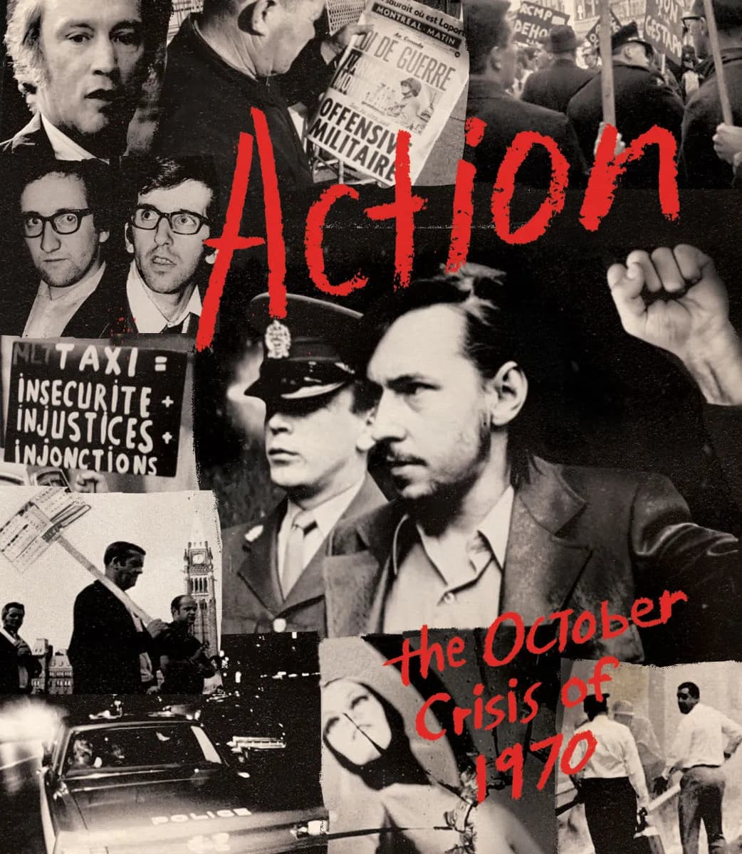Action: The October Crisis Of 1970 cover