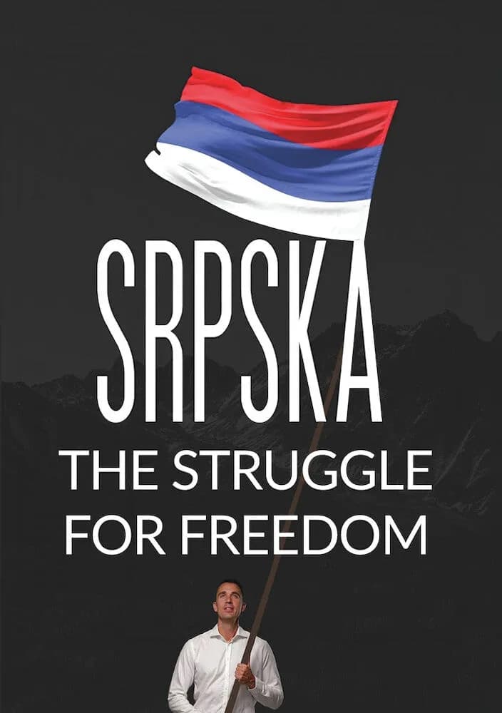 Srpska: The Struggle for Freedom cover