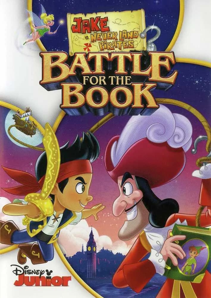 Jake And The Never Land Pirates: Battle For The Book! cover
