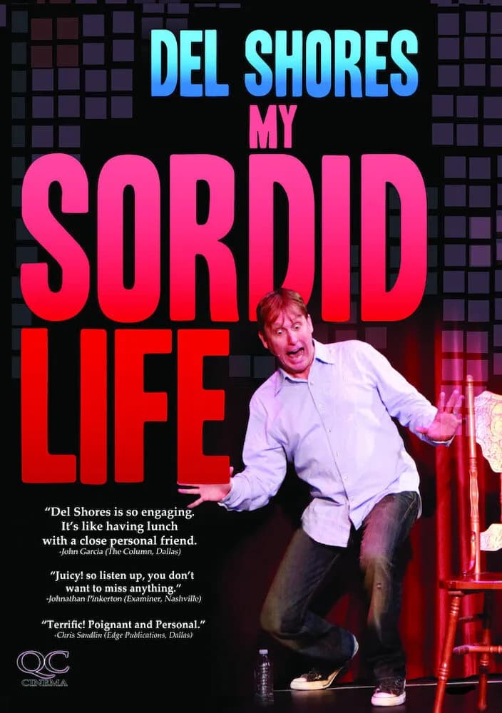 Del Shores: My Sordid Life cover