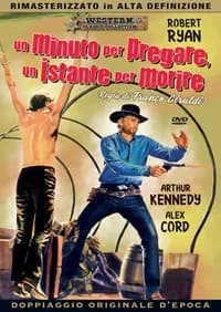 Un minuto per pregare, un istante per morire cover