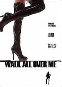 Walk All Over Me cover