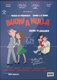 Buoni a nulla cover