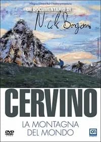 Cervino. La montagna del mondo cover