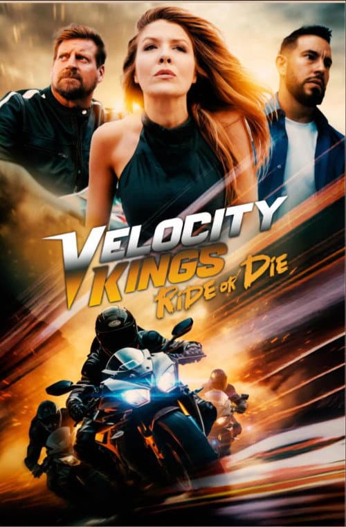 Velocity Kings: Ride or Die poster