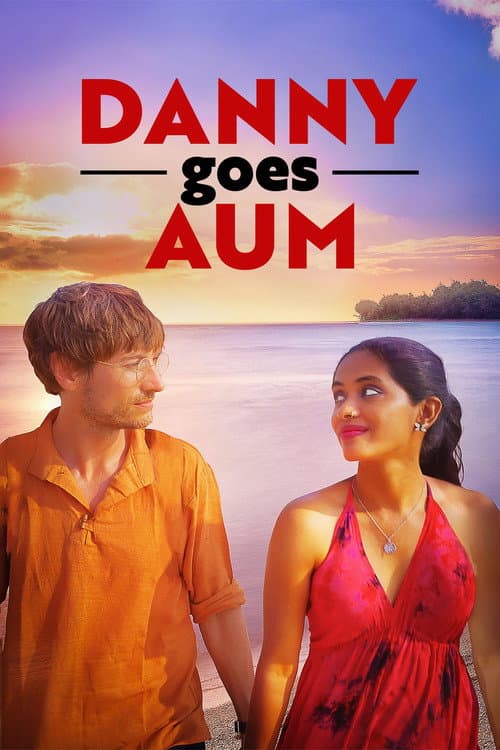 Danny Goes Aum poster