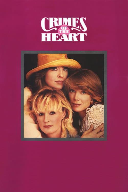 Crimes of the Heart poster
