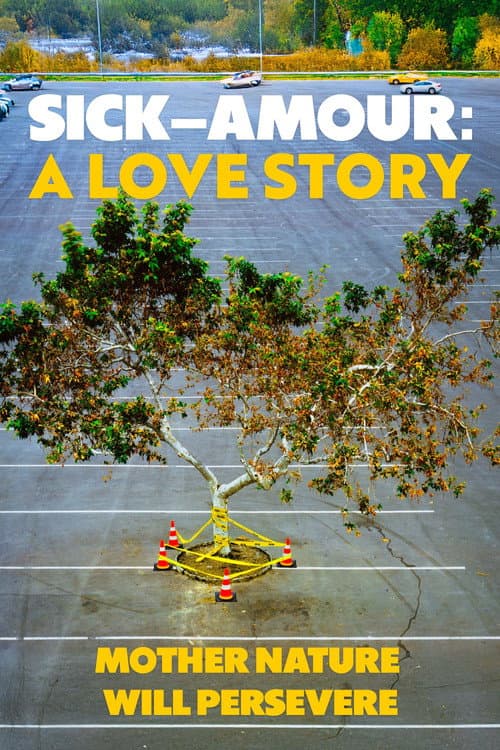 Sick Amour: A Love Story poster