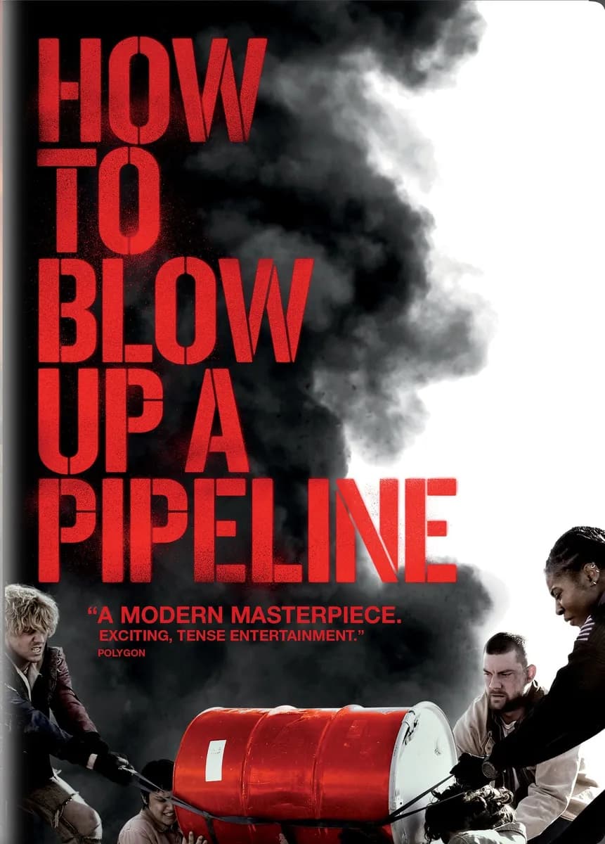 How to Blow Up a Pipeline cover