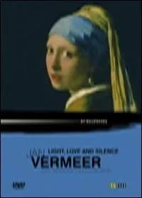 Jan Vermeer. Light, Love and Silence cover