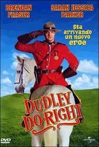 Dudley Do Right cover