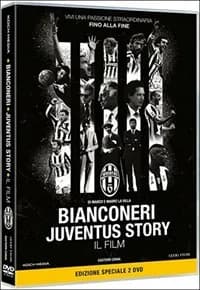 Bianconeri. Juventus Story cover