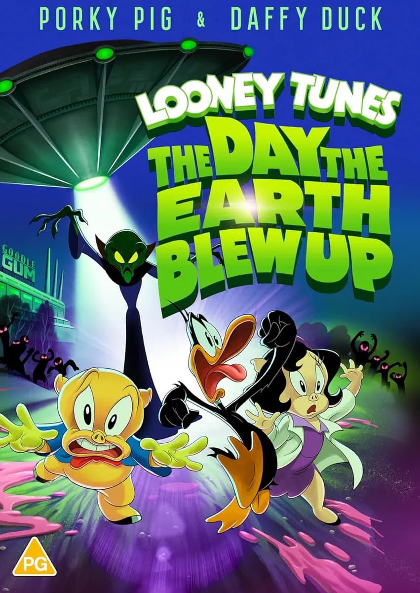 The Day the Earth Blew Up: A Looney Tunes Movie cover