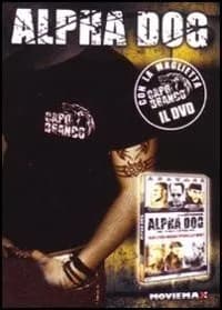 Alpha Dog cover