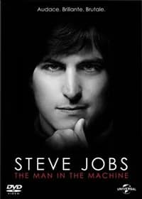 Steve Jobs: The Man in the Machine cover