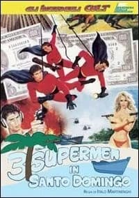 3 supermen in Santo Domingo cover