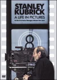 Stanley Kubrick. A Life in Pictures cover