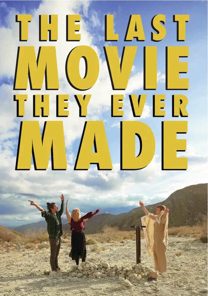 The Last Movie They Ever Made cover