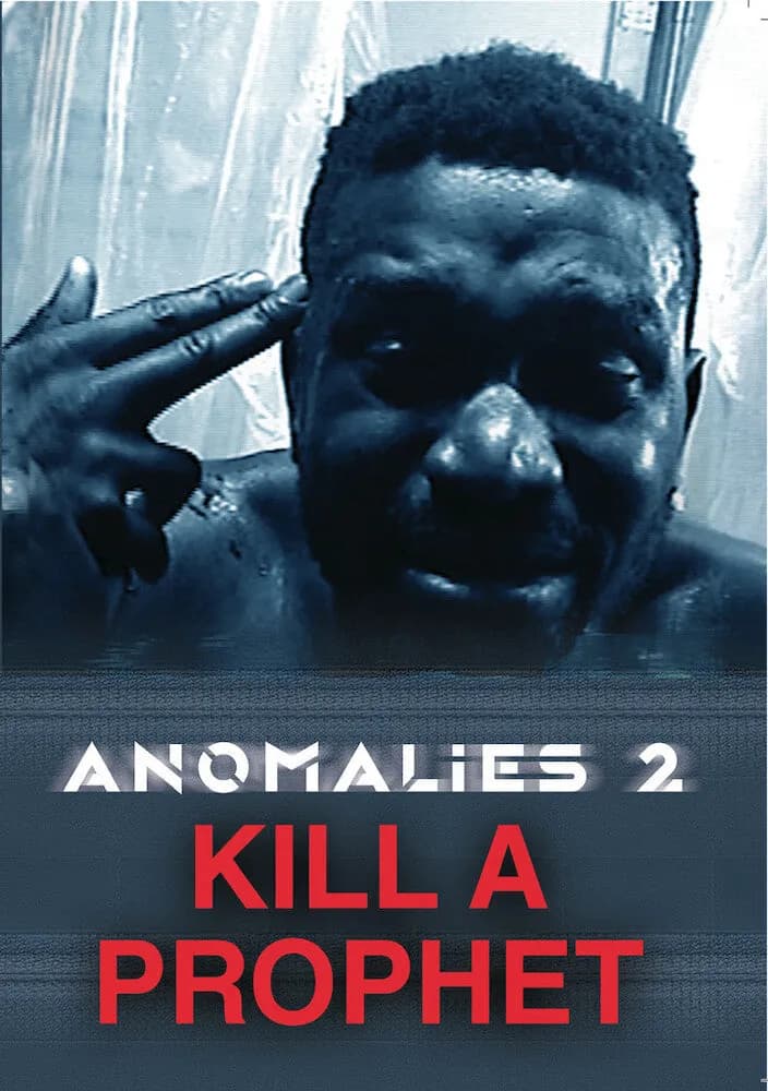 Anomalies 2: Kill A Prophet cover