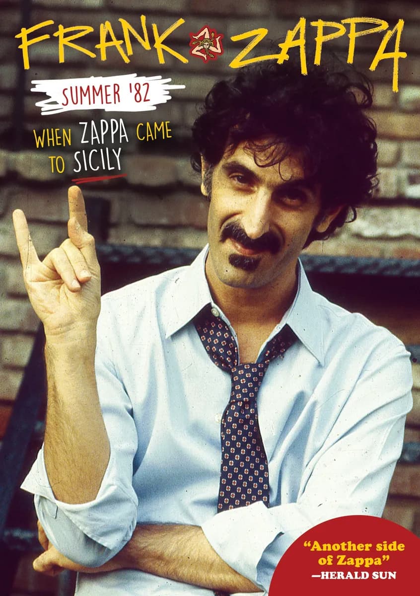 Frank Zappa - Summer '82: When Zappa Came To Sicily cover