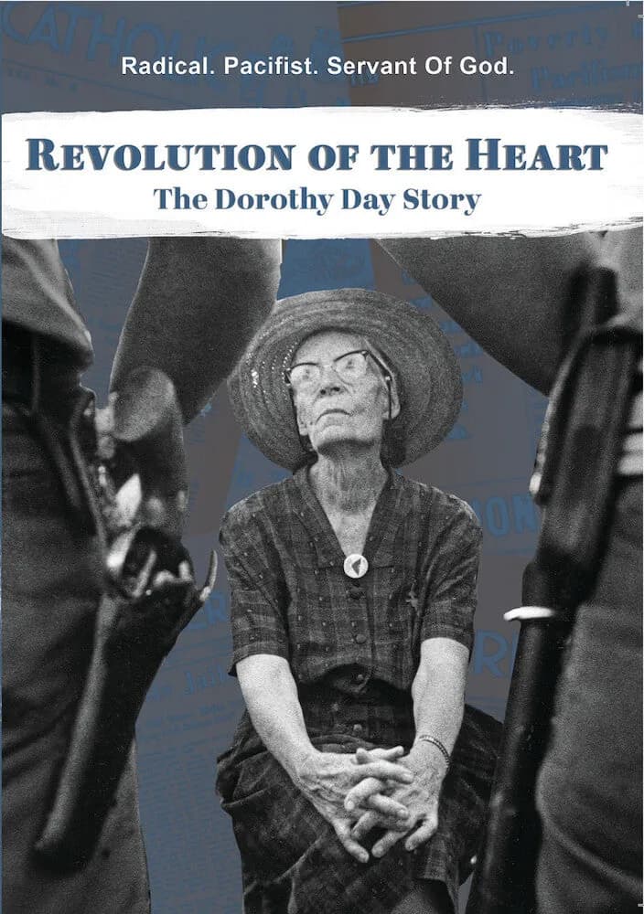 Revolution of the Heart: The Dorothy Day Story cover