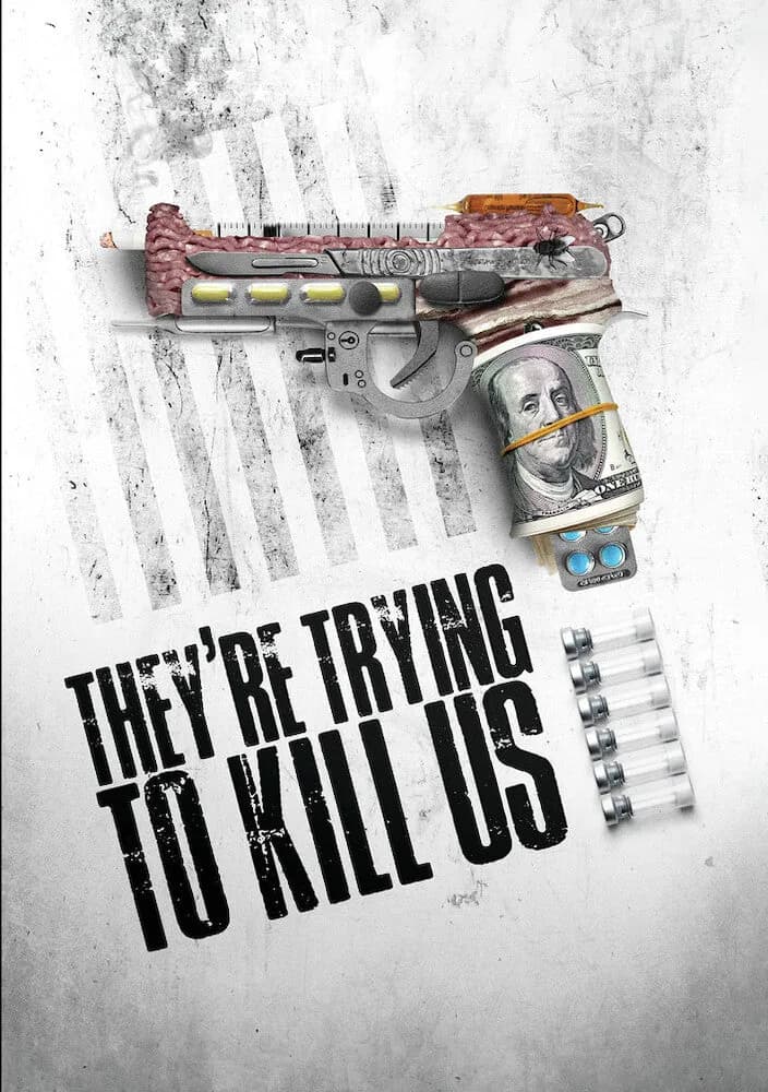 They're Trying to Kill Us cover