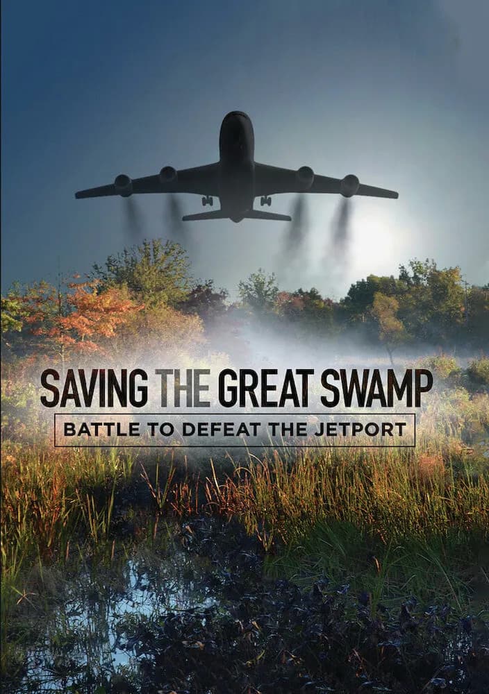 Saving The Great Swamp: Battle to Defeat the Jetport cover