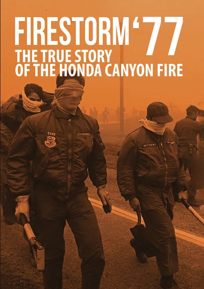 Firestorm '77: The True Story of the Honda Canyon Fire cover