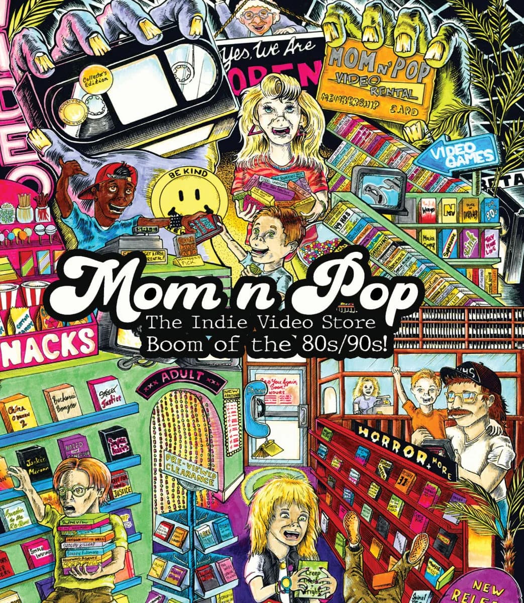 Mom N' Pop: The Indie Video Store Boom Of The '80s/'90s cover