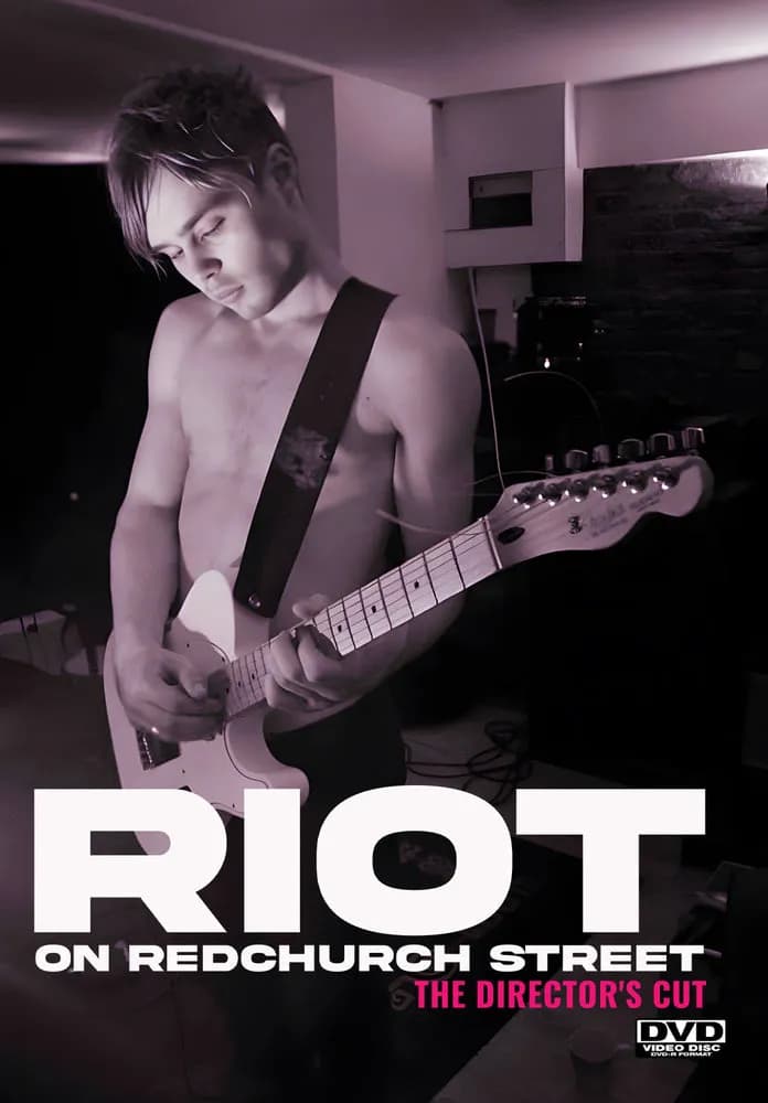 Riot On Redchurch Street - The Director's Cut cover