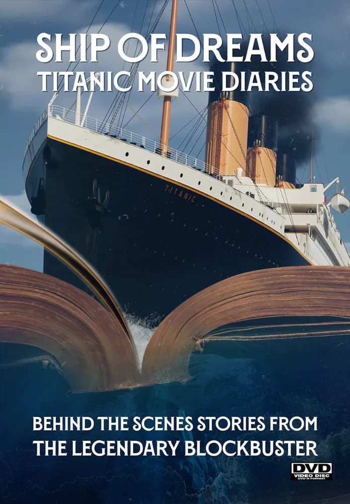 Ship of Dreams: Titanic Movie Diaries cover