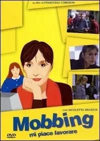 Mi piace lavorare. Mobbing cover