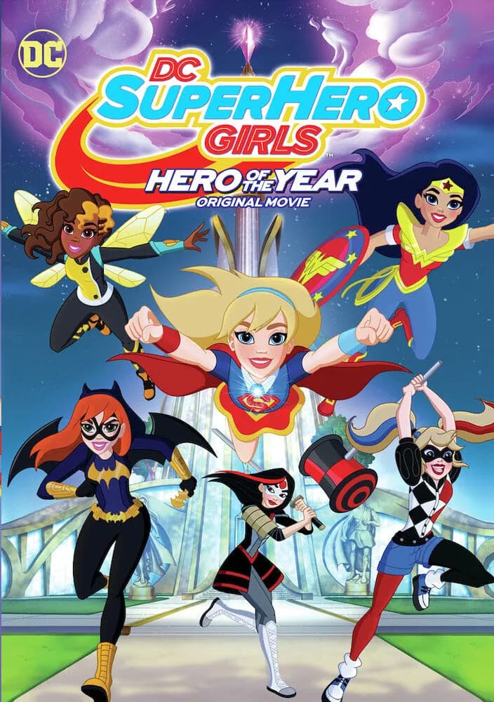 DC Super Hero Girls: Hero of the Year cover