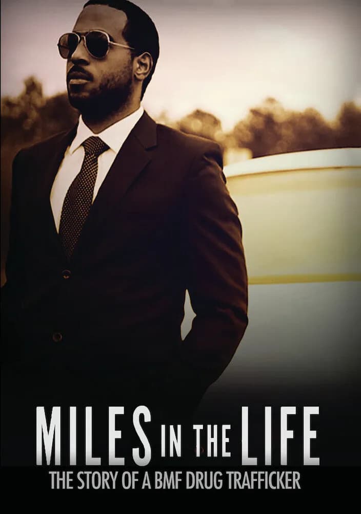 Miles in the Life: The Story of a BMF Drug Trafficker cover