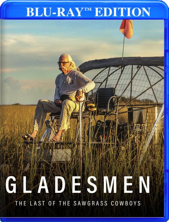 Gladesmen: The Last of the Sawgrass Cowboys cover