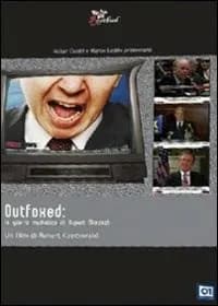 Outfoxed: Rupert Murdoch's War on Journalism cover