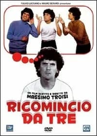 Ricomincio da tre cover