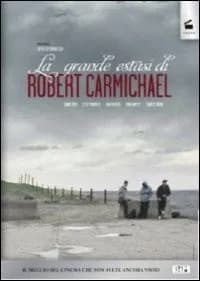 The Great Ecstasy of Robert Carmichael cover